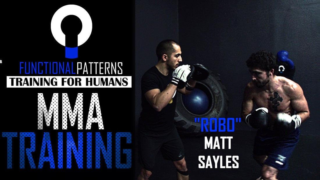 MMA Training with "ROBO" Matt Sayles