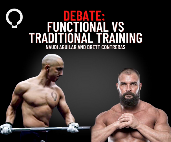 Traditional Training vs Functional Patterns - Naudi Aguilar Debates PhD. Bret Contreras