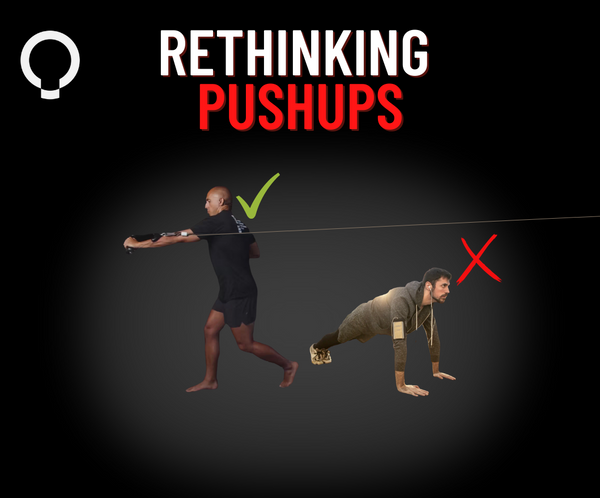 RETHINKING PUSH UP WORKOUTS