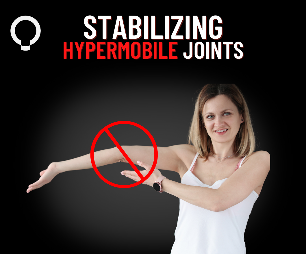 Stabilizing Hypermobile Joints