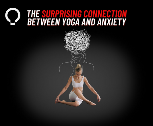 The Surprising Connection Between Yoga and Anxiety: A Functional Patterns Approach
