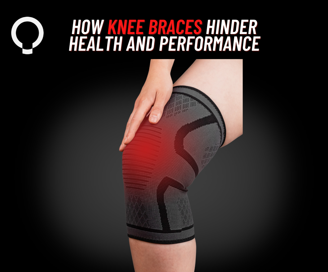 How Knee Braces Hinder Health & Performance