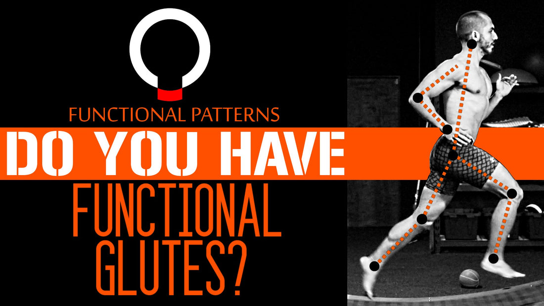 Are your Glute Workouts relevant in the world of Functional Training?