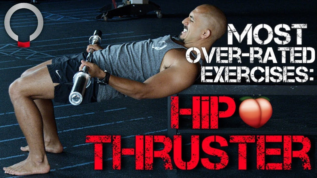 Most Overrated Glute/Butt Exercises - Hip Thruster